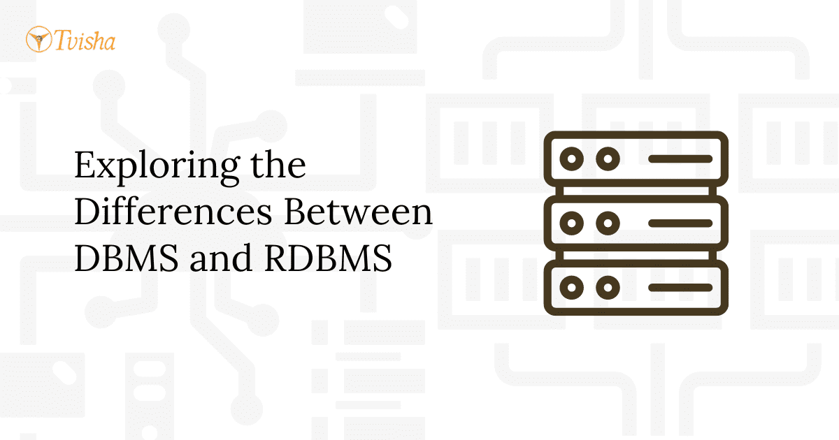 What Is The Differences Between DBMS And RDBMS